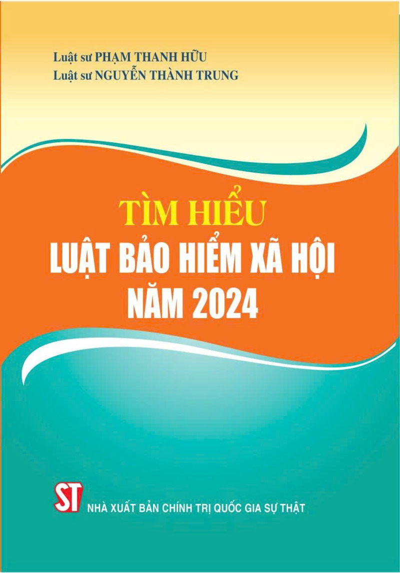 Tìm hiểu luật bảo hiểm xã hội năm 2024