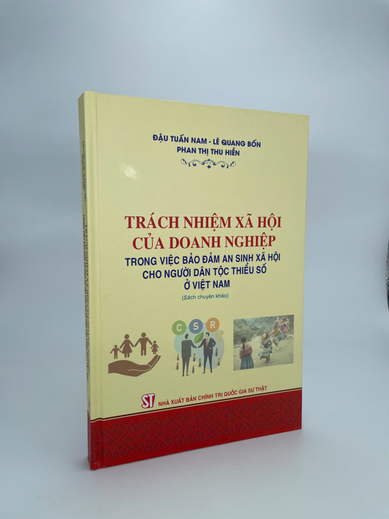 Trách nhiệm xã hội của doanh nghiệp trong việc bảo đảm an sinh xã hội cho người dân tộc thiểu số ở Việt Nam