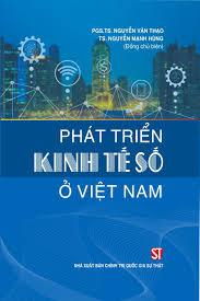 Phát triển kinh tế số ở Việt Nam (Xuất bản lần thứ hai)