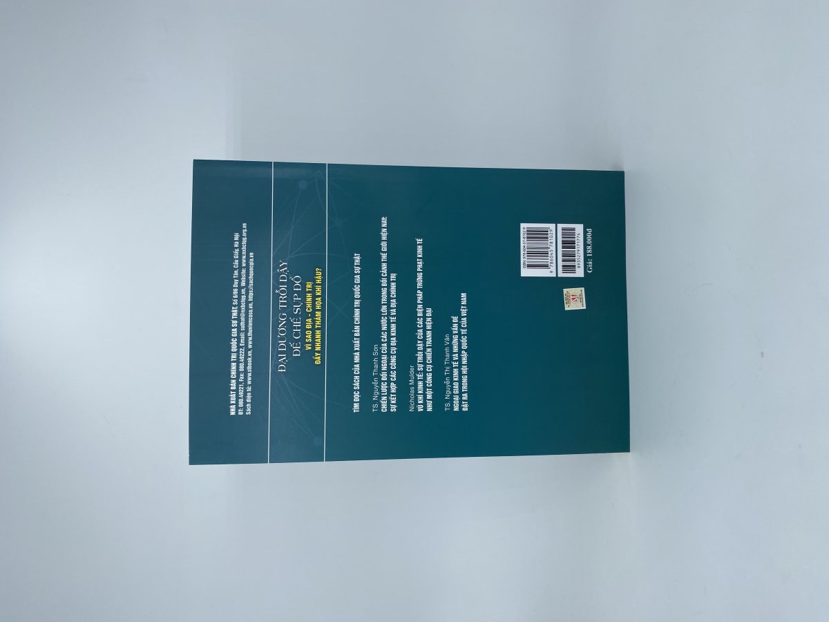 Đại dương trỗi dậy, đế chế sụp đổ: Vì sao địa - chính trị đẩy nhanh thảm họa khí hậu (Sách tham khảo)