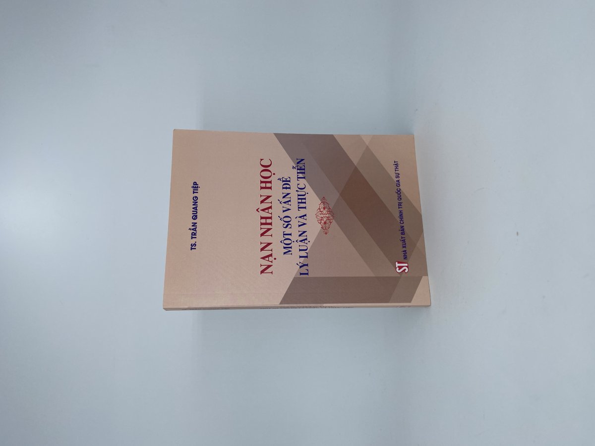 Nạn nhân học: Một số vấn đề lý luận và thực tiễn (Sách tham khảo)
