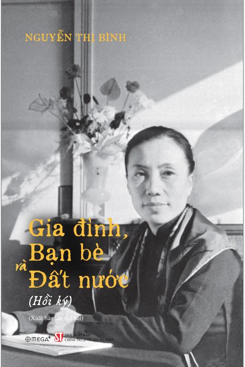 Gia đình, bạn bè và đất nước (Hồi ký) (Xuất bản lần thứ hai)