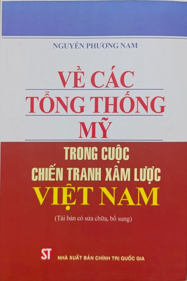Về các tổng thống Mỹ trong cuộc chiến tranh xâm lược Việt Nam