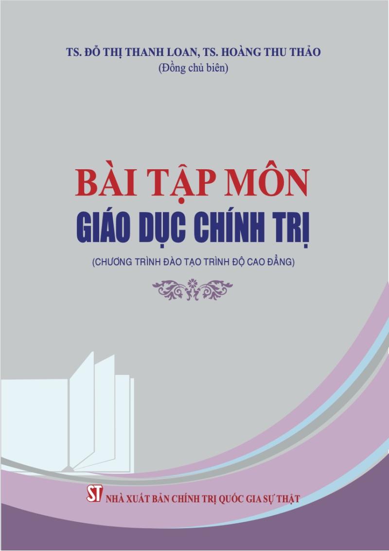 Bài tập môn giáo dục chính trị (Chương trình đào tạo cao đẳng)