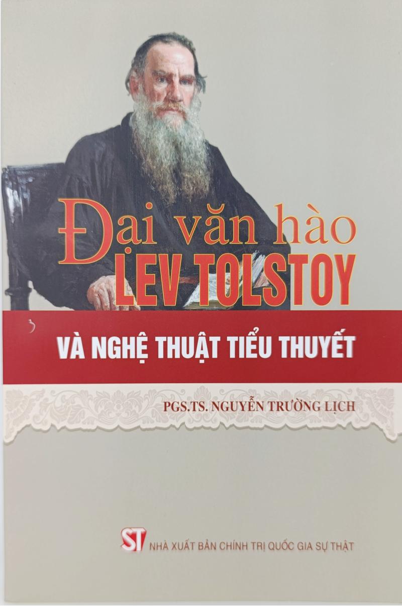Đại văn hào Lev Tolstoy và nghệ thuật tiểu thuyết