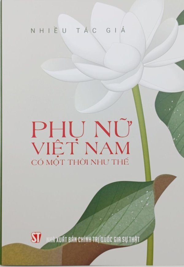 Phụ nữ Việt Nam có một thời như thế