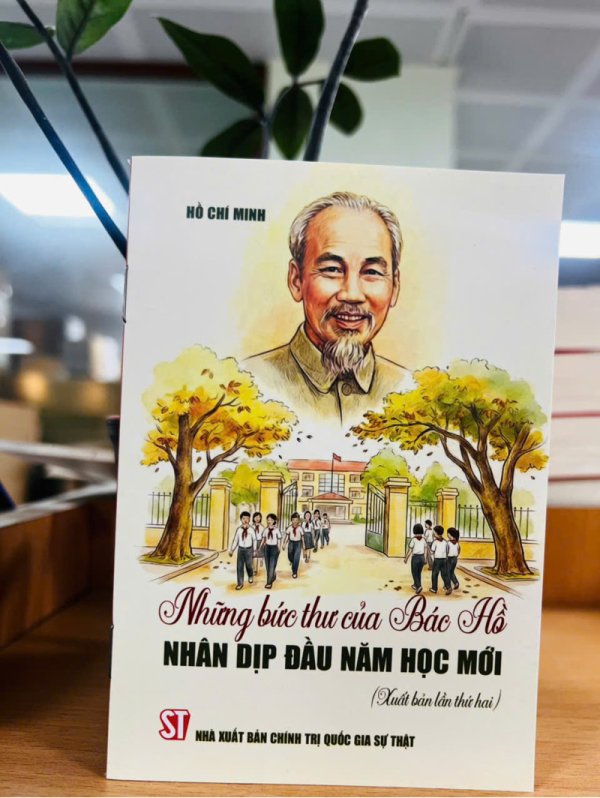 Những bức thư của Bác Hồ nhân dịp đầu năm học mới (Xuất bản lần thứ hai)
