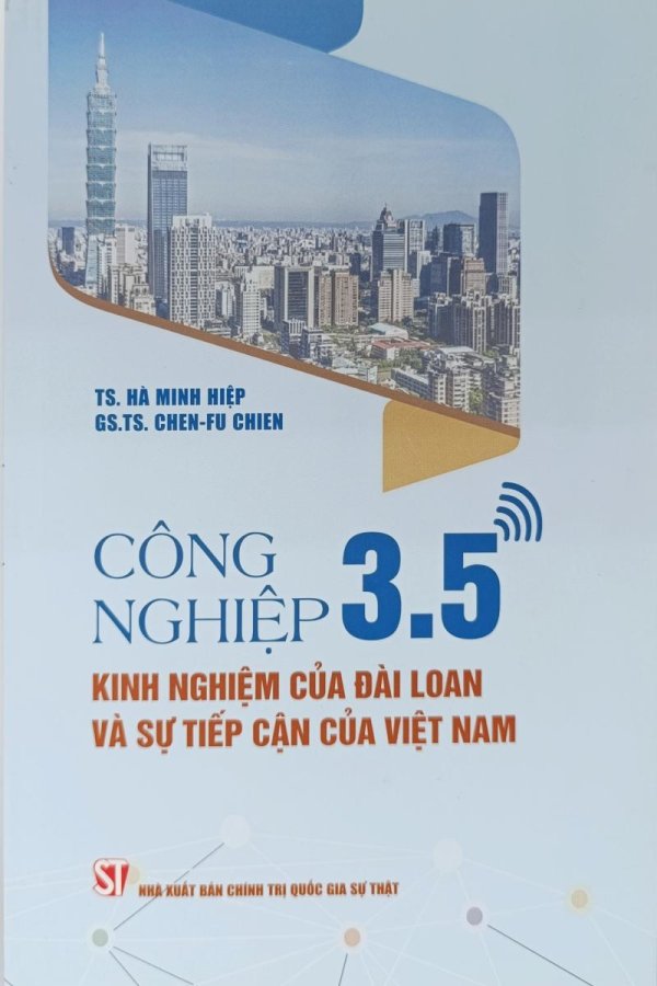 Công nghiệp 3.5- Kinh nghiệm của Đài Loan và sự tiếp cận của Việt Nam