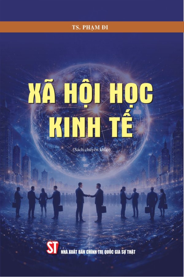 Xã hội học kinh tế (Sách chuyên khảo)