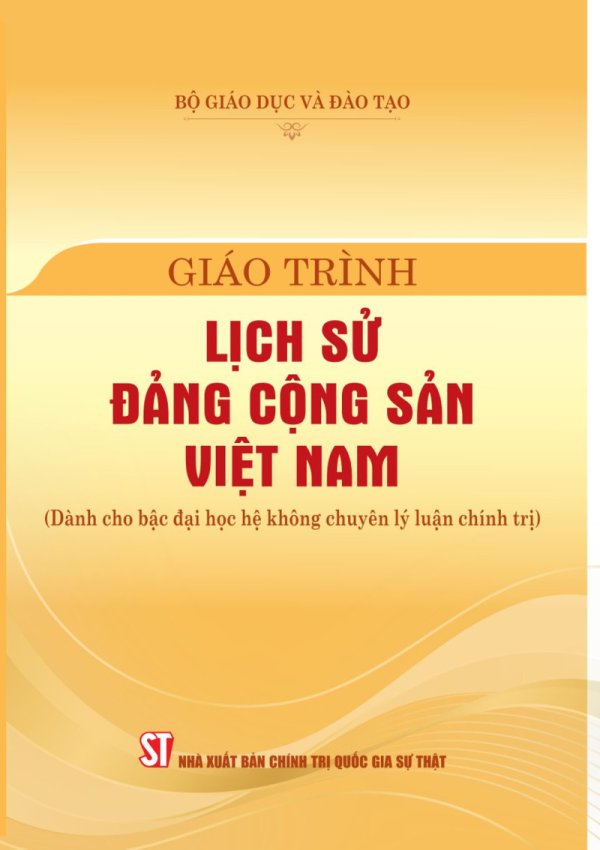 Giáo trình Lịch sử Đảng Cộng sản Việt Nam (Dành cho bậc đại học hệ không chuyên lý luận chính trị)
