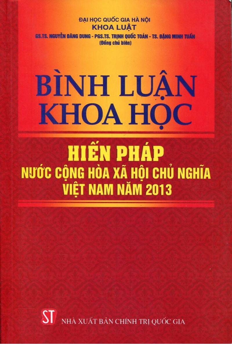 Bình luận khoa học Hiến pháp nước Cộng hòa xã hội chủ nghĩa Việt Nam năm 2013