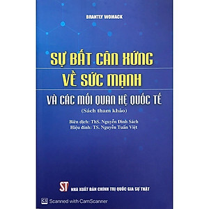 Sự bất cân xứng về sức mạnh và các mối quan hệ quốc tế (Sách tham khảo)