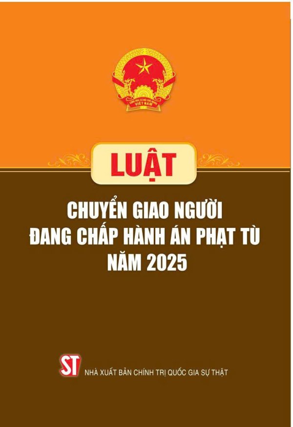 Luật Chuyển giao người đang chấp hành án phạt tù năm 2025