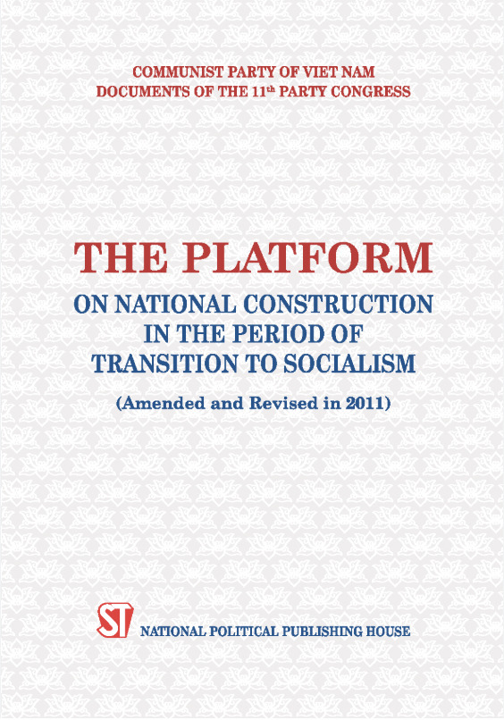 The Platform on National Construction in the Period of Transition to Socialism (Amended and Revised in 2011)