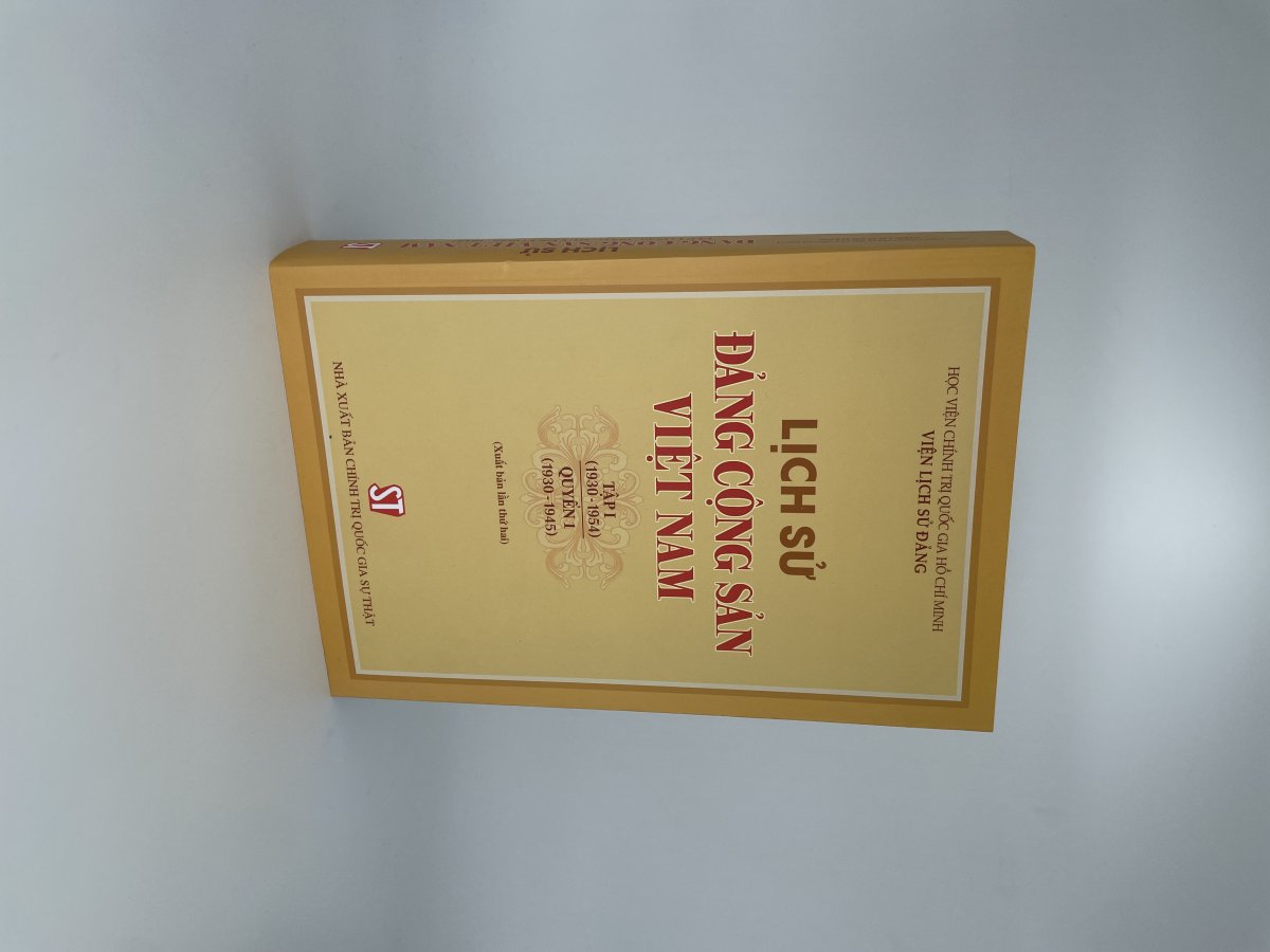 Lịch sử Đảng Cộng sản Việt Nam Tập I (1930- 1954) Quyển 1 (1930- 1945)