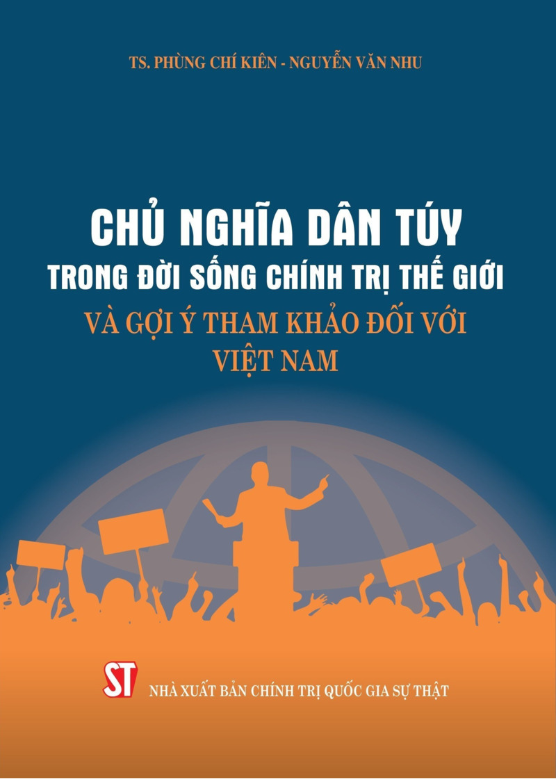 Chủ nghĩa dân tuý trong đời sống chính trị thế giới và gợi ý tham khảo đối với Việt Nam
