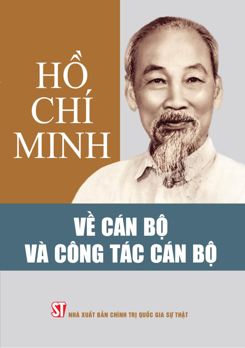 Hồ Chí Minh về cán bộ và công  tác cán bộ