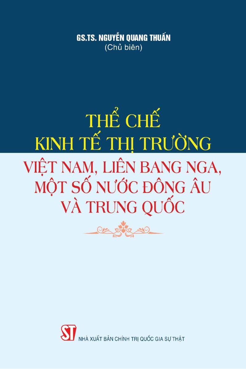 Thể chế kinh tế thị trường Việt Nam, Liên bang Nga, một số nước Đông Âu và Trung Quốc