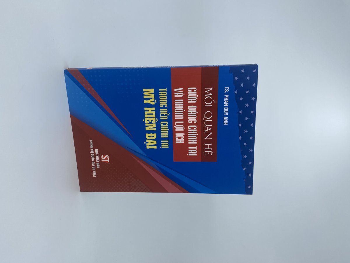 Mối quan hệ giữa đảng chính trị và nhóm lợi ích trong nền chính trị Mỹ hiện đại