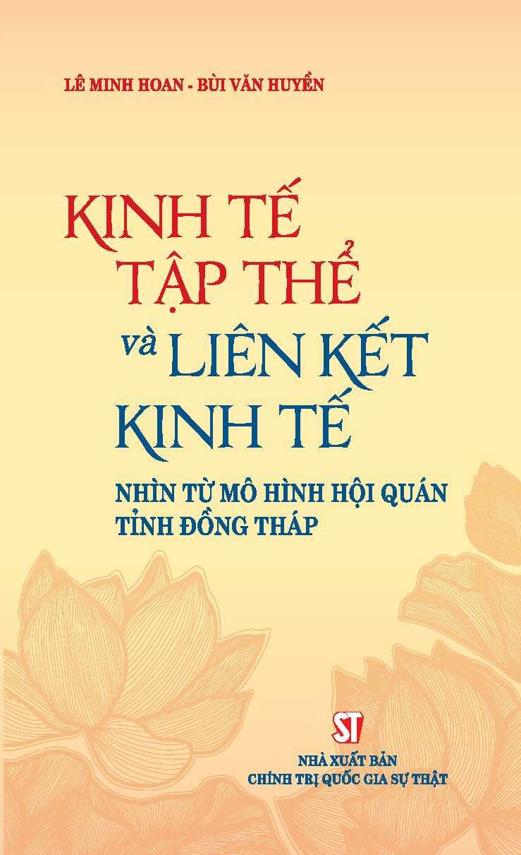Kinh tế tập thể và liên kết kinh tế  nhìn từ mô hình hội quản tỉnh Đồng Tháp