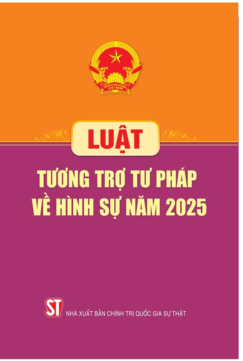 Luật Tương trợ tư pháp về hình sự năm 2025