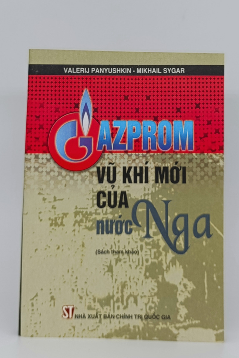 Gazprom - vũ khí mới của nước Nga