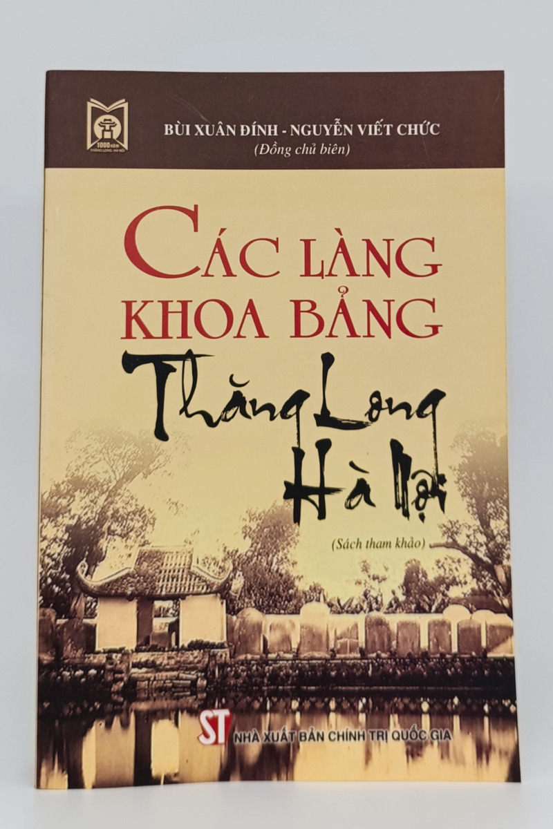 Các làng khoa bảng Thăng Long - Hà Nội (bìa mềm)