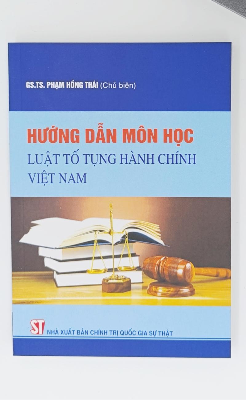 Hướng dẫn môn học Luật Tố tụng hành chính Việt Nam