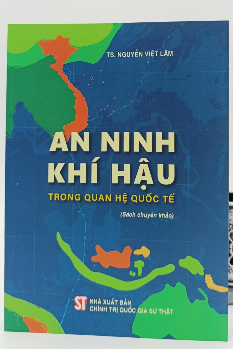 An ninh khí hậu trong quan hệ quốc tế (Sách chuyên khảo)