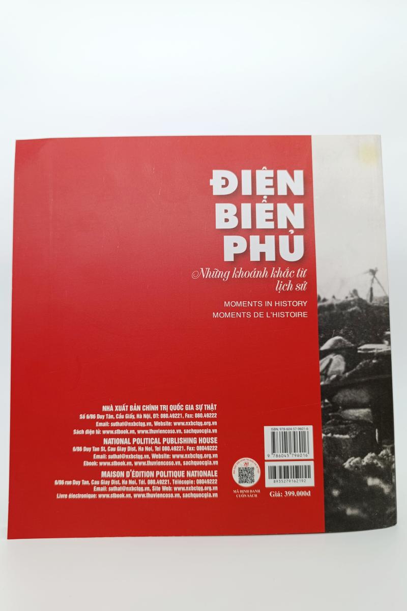 Điện Biên Phủ - Những khoảnh khắc từ lịch sử. Dien Bien Phu: Moments in history. Dien Bien Phu: Moments de l’histoire