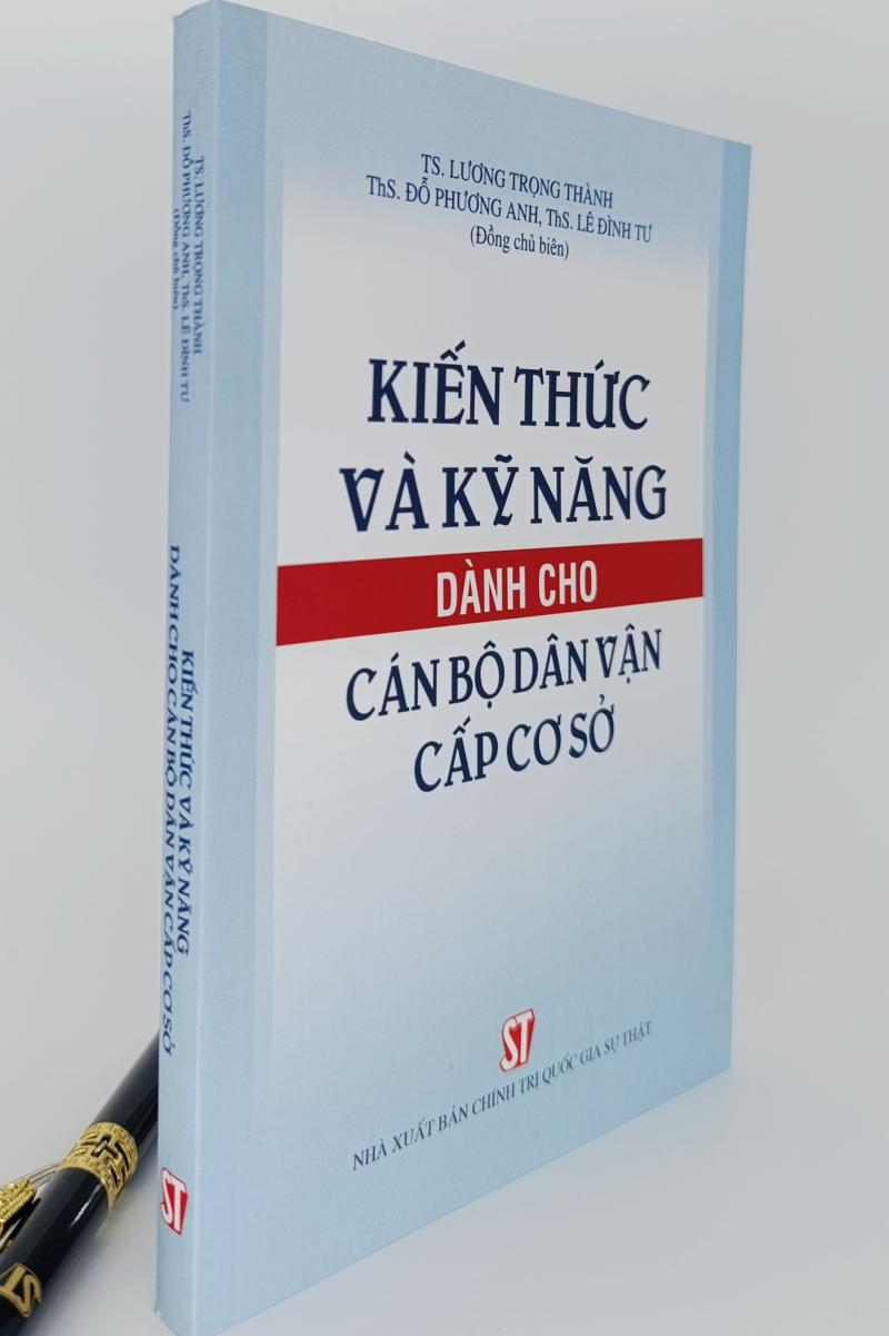 Kiến thức và kỹ năng dành cho cán bộ dân vận cấp cơ sở
